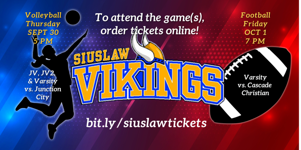 Order Tickets Online for the Siuslaw VB games Sept. 30 and FB game Oct 1