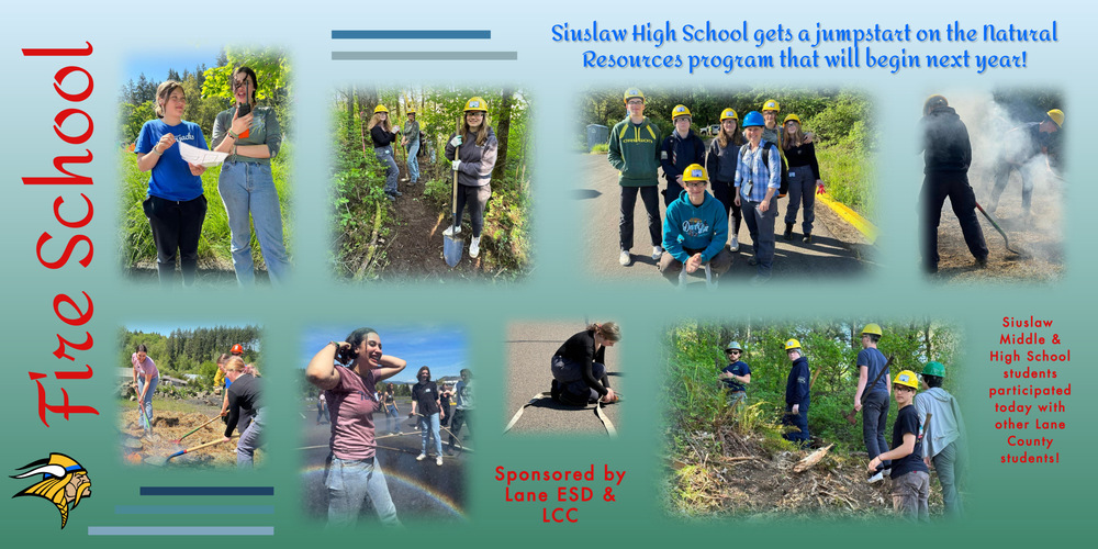 Siuslaw High School got a jumpstart today for the new Natural Resources program that will begin next year! Siuslaw Middle and High School students worked with other students in Lane County in a Fire School sponsored by Lane ESD and Lane Community College Fire Education​. What a great day!