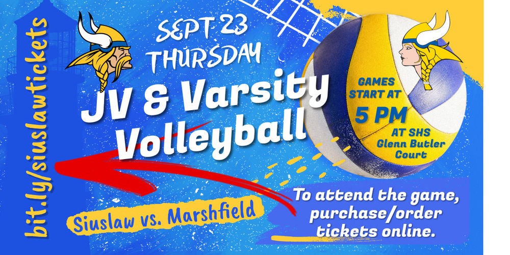 Siuslaw Volleyball Home Game on Thursday, Sept. 23 vs. Marshfield--Purchase/Order Tickets Online to Attend the Game