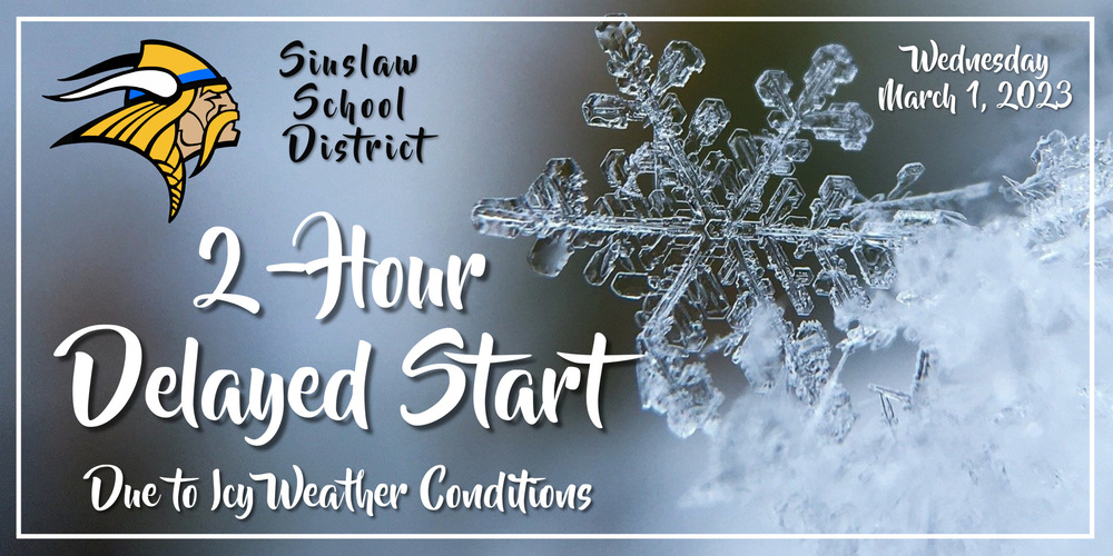 2-Hour Delayed Start for Wednesday, March 1 Due to Icy Weather Conditions