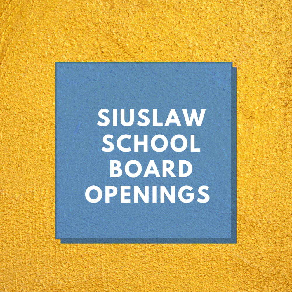 Siuslaw School Board Openings
