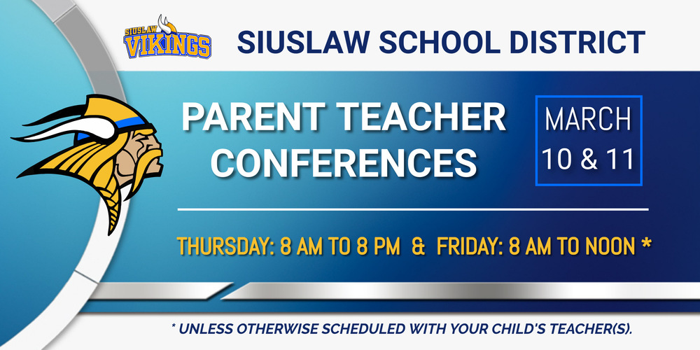 Parent Teacher Conferences Thursday & Friday, March 10 & 11