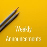 Weekly Announcements