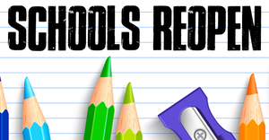Schools Reopen